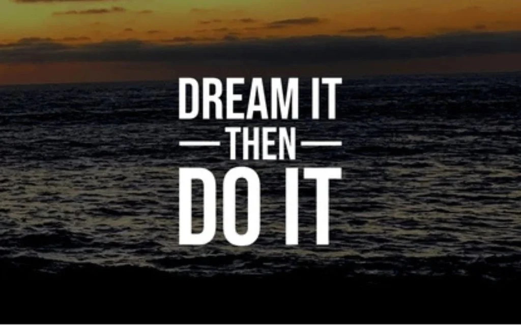 Action Makes the Difference: Turn Dreams into Reality